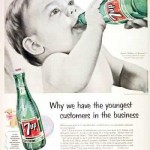 Road NOT : ADS WE WON’T SEE AGAIN – 7 up Has Youngest Customers In the Business