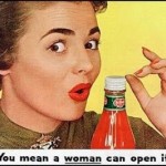 NOT Success Ads – EVEN WOMEN CAN OPEN IT!  Vintage Advertising