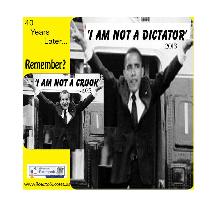 OBAMA: ‘I Am Not A Dictator’ – Said 40 Years After Nixon’s ‘Crook’ -Tshirts, Posters